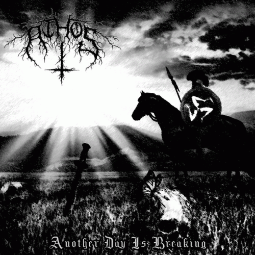 Athos : Another Day Is Breaking